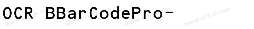 OCR BBarCodePro字体转换